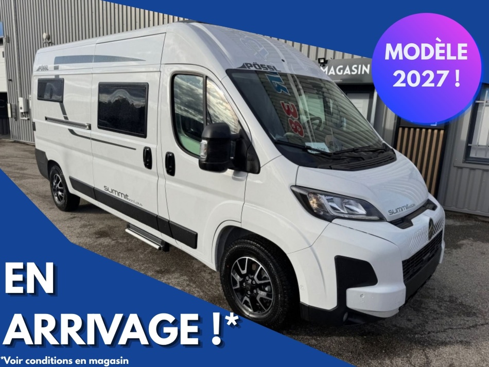 camping car POSSL  SUMMIT 600 L mod&egrave;le 2027